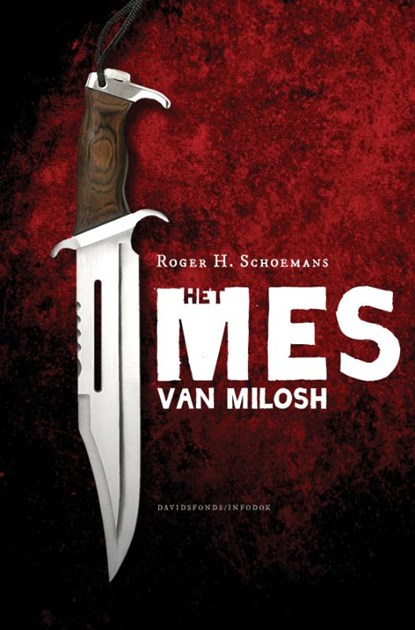 Het Mes van Milosh, SCHOEMANS, Roger - Paperback - 9789059083714