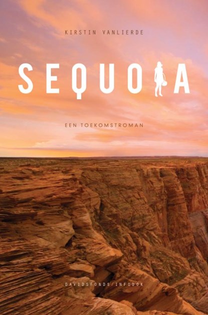 Sequoia, Kirstin Vanlierde - Paperback - 9789059083721