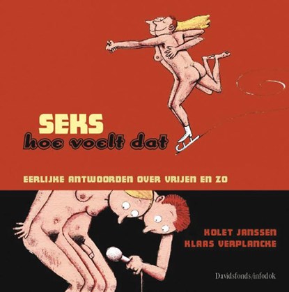 Seks, hoe voelt dat?, Kolet Janssen - Gebonden - 9789059084179