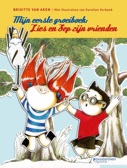 Mijn eerste groeiboek: ik lees het zelf! Lies en Sep zijn vrienden, Brigitte Van Aken - Gebonden - 9789059085329