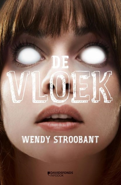 De vloek, Wendy Stroobant - Paperback - 9789059085350