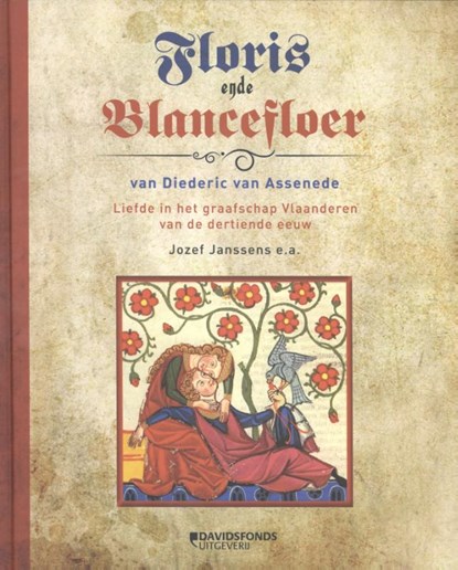 Floris ende Blancefloer van Diederic van Assenede, Jozef Janssens - Gebonden - 9789059086791