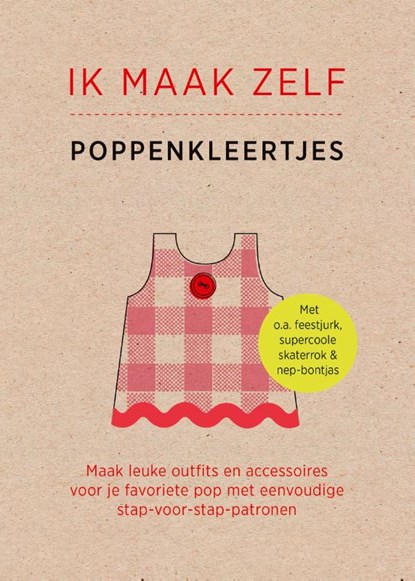Ik maak zelf poppenkleertjes, Louise Scott-Smith - Gebonden - 9789059087453