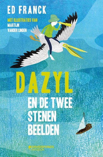 Dazyl en de twee stenen beelden, Ed Franck - Gebonden - 9789059087613