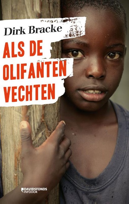 Als de olifanten vechten, Dirk Bracke - Paperback - 9789059088061