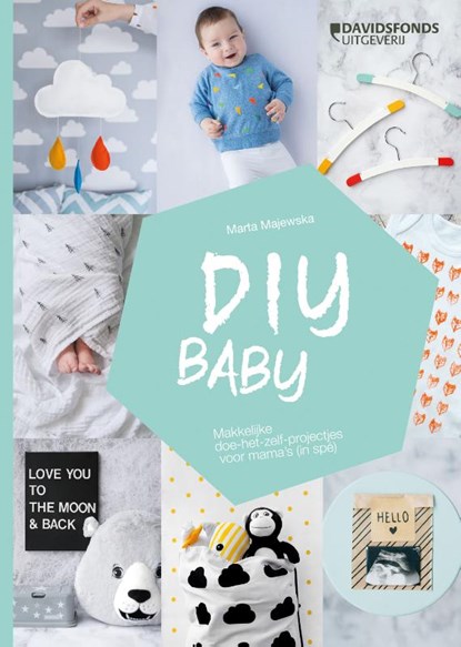 DIY baby, Marta Majewska - Gebonden - 9789059088078