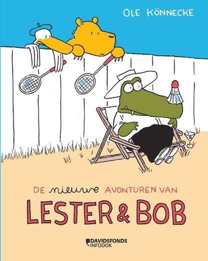 De nieuwe avonturen van Lester & Bob, Ole Könnecke - Gebonden - 9789059088313