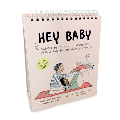 Hey baby, Laura Van Bouchout ; Monique Melotte - Gebonden - 9789059088382