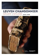 Leuven Chansonnier - Study/Studie - David J. Burn - 9789059089051
