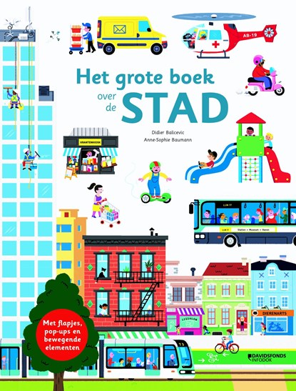 Het grote boek over de stad, Anne-Sophie Baumann - Paperback - 9789059089181