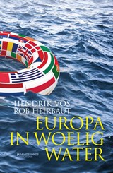 Europa in woelig water - Hendrik Vos ; Rob Heirbaut - 9789059089624