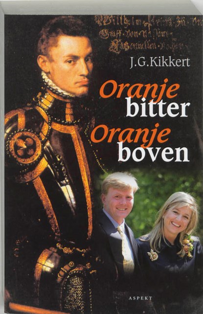 Oranje bitter Oranje boven, J.G. Kikkert - Paperback - 9789059110021