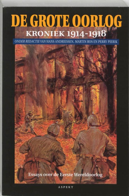De Grote Oorlog 1, Hans Andriessen ; Martin Ros ; Perry Pierik - Paperback - 9789059110267