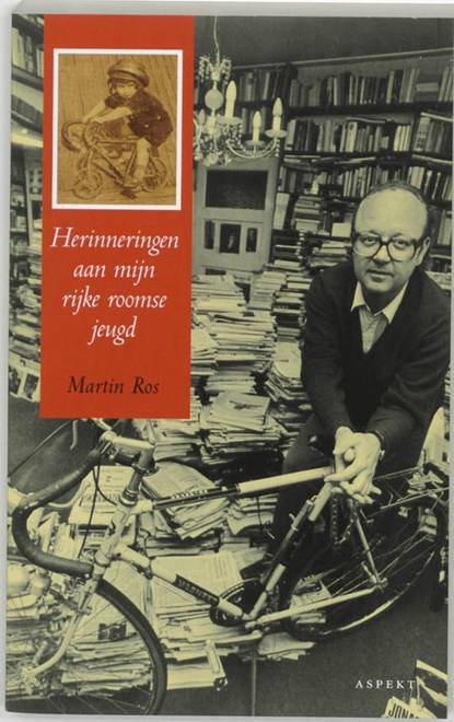 Herinneringen aan mijn Rijke Roomse Jeugd, Martin Ros - Paperback - 9789059110793