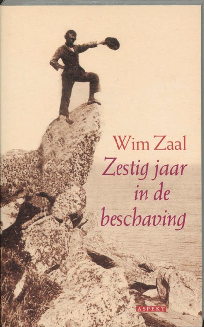 Zestig jaar in de beschaving, Wim Zaal - Paperback - 9789059110854