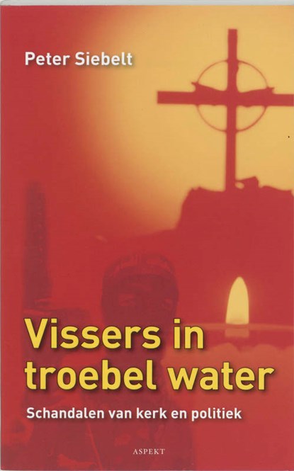 Vissers in troebel water, Peter Siebelt - Paperback - 9789059111141