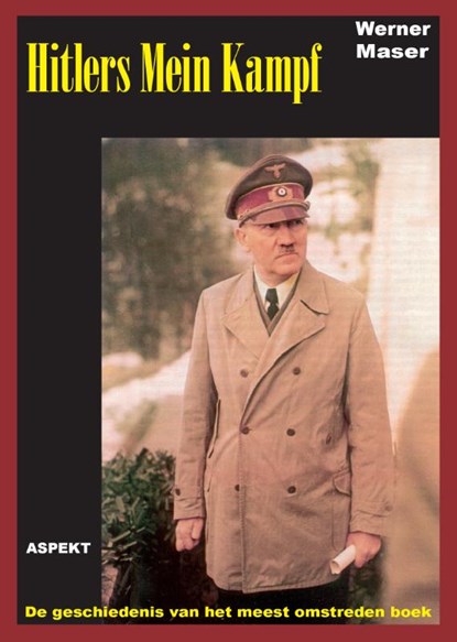 Hitler Mein Kampf, W. Maser - Paperback - 9789059111295