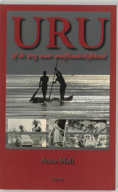 URU, A. Mali ; Anco Mali - Paperback - 9789059111530