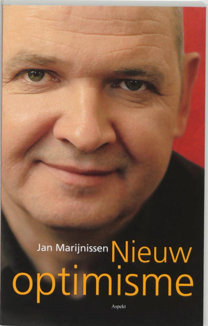 Nieuw optimisme, Jan Marijnissen ; Huub Oosterhuis - Paperback - 9789059111967
