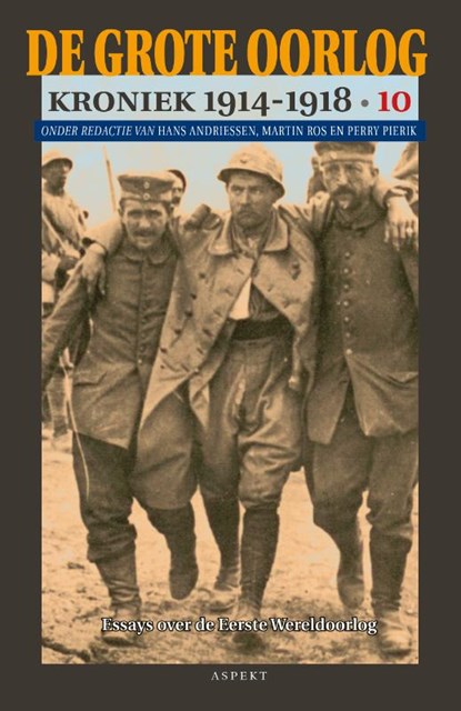 De Grote Oorlog, kroniek 1914-1918 10, J.H.J. Andriessen ; Martin Ros ; Perry Pierik - Paperback - 9789059112421