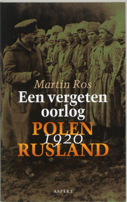 Een vergeten oorlog, Martin Ros - Paperback - 9789059112483