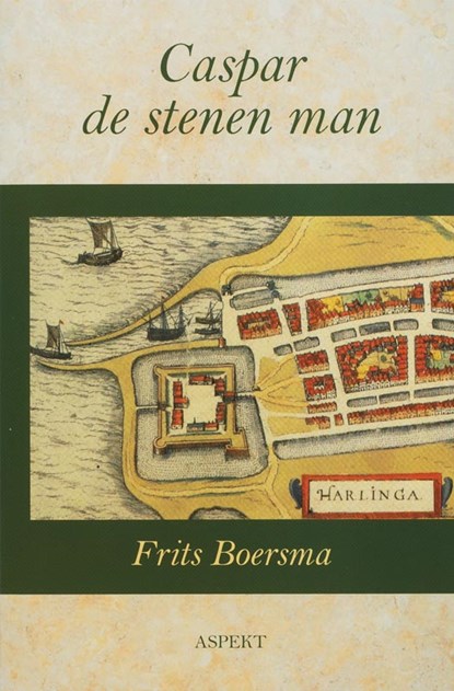 Caspar, de stenen man, F. Boersma - Paperback - 9789059112650