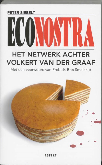 Eco Nostra, P. Siebelt - Paperback - 9789059112872