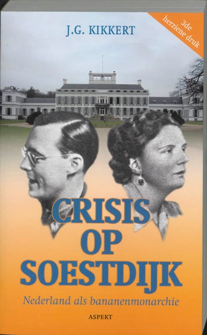 Crisis op Soestdijk, J.G. Kikkert - Paperback - 9789059113725