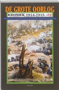 De Grote Oorlog, kroniek 1914-1918 22 | Henk van der Linden ; Hans Andriessen ; Leo Dorrestijn ; Perry Pierik | 