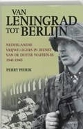Van Leningrad tot Berlijn | Perry Pierik | 