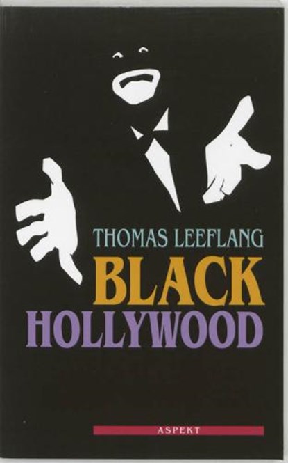 Black Hollywood, LEEFLANG, Thomas - Paperback - 9789059114869