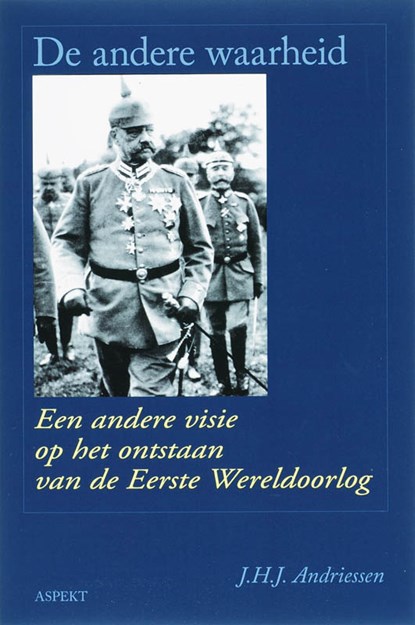 De andere waarheid, J.H.J. Andriessen - Paperback - 9789059114999