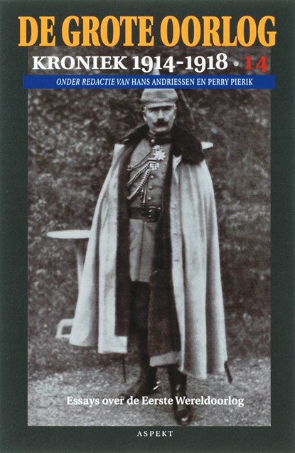 De Grote Oorlog, kroniek 1914-1918 14, H. Andriessen ; Martin Ros ; Perry Pierik - Paperback - 9789059115347
