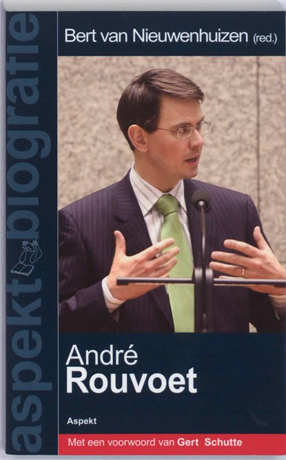 Andre Rouvoet, Bert van Nieuwenhuizen - Paperback - 9789059115613