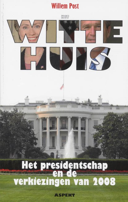 Het Witte Huis, W. Post - Paperback - 9789059116337