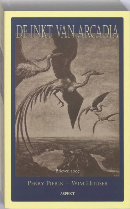 De inkt van Arcadia, Perry Pierik ; W. Huijser - Paperback - 9789059116726