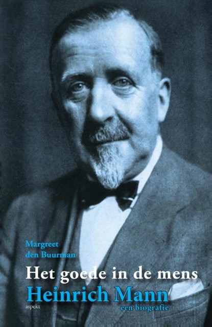 Heinrich Mann Een biografie, Margreet den Buurman - Paperback - 9789059117174