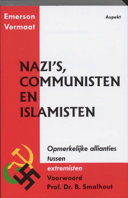 Nazi's, communisten en islamisten, E. Vermaat - Paperback - 9789059117211