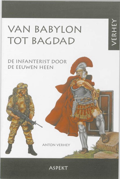 Van Babylon tot Bagdad, A. Verhey - Paperback - 9789059117426
