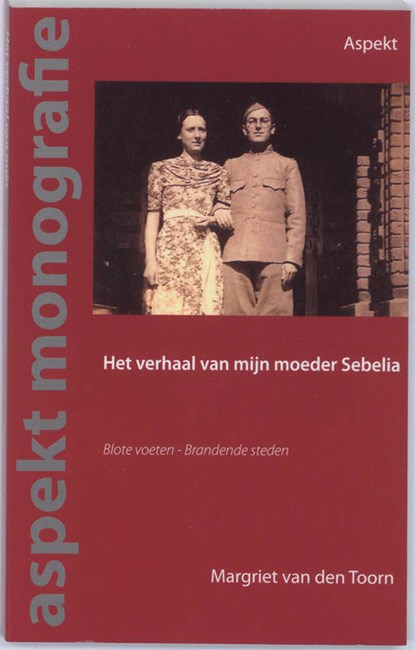 Het verhaal van mijn moeder Sebelia, M. van den Taverne Toorn - Paperback - 9789059117457