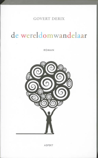 De wereldomwandelaar, Govert Derix - Paperback - 9789059117594