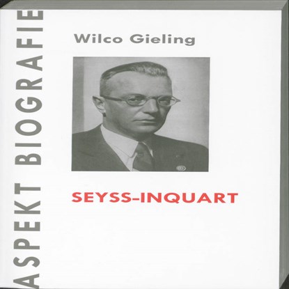 Seyss-Inquart, Wilco Gieling - Paperback - 9789059118102