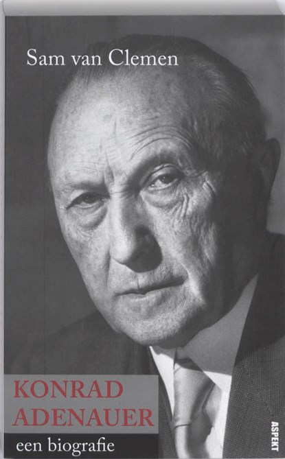 Konrad Adenauer, Sam Van Clemen - Paperback - 9789059118188