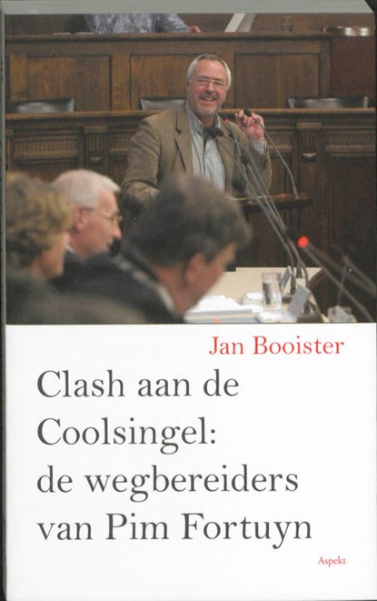 Clash aan de Coolsingel, J. Booister ; Jan Booister - Paperback - 9789059118324