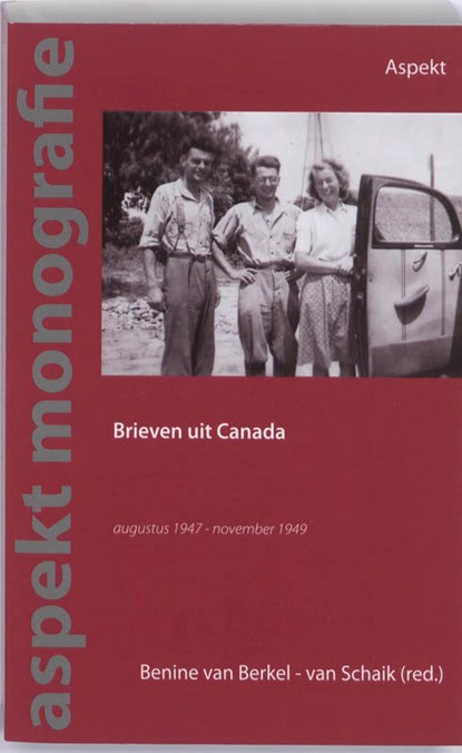 Brieven uit Canada, Benine van Berkel van Schaik - Paperback - 9789059118904