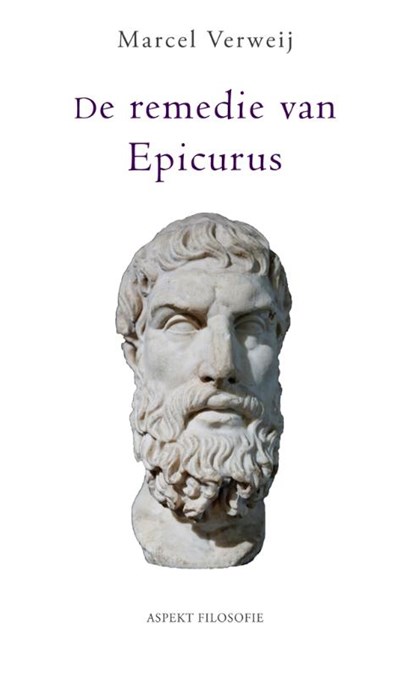 De remedie van Epicurus, Marcel Verweij - Paperback - 9789059119086
