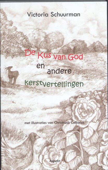 De kus van God, Victoria Schuurman - Paperback - 9789059119185
