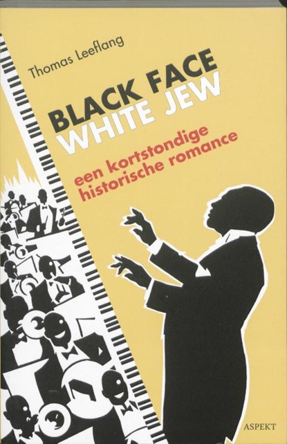 Black face- white jew, Thomas Leeflang - Paperback - 9789059119260