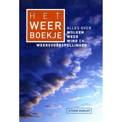 Het weerboekje, Storm Dunlop - Paperback - 9789059201002