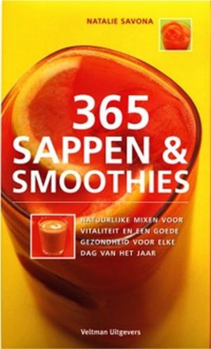 365 sappen & smoothies, N. Savona - Paperback - 9789059201866